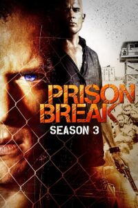 ดูซีรีย์ แผนลับแหกคุกนรก Prison Break : Season 3